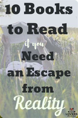 Books to Read When Bored: Escaping the Comforts of Routine with Literary Adventures